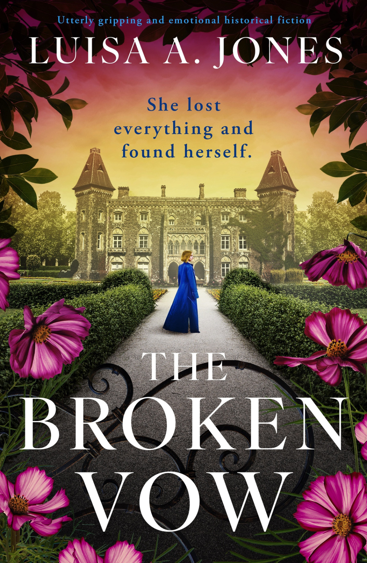The Broken Vow Utterly Gripping And Emotional Historical Fiction The Fitznortons Book 2 Luisa A Jones