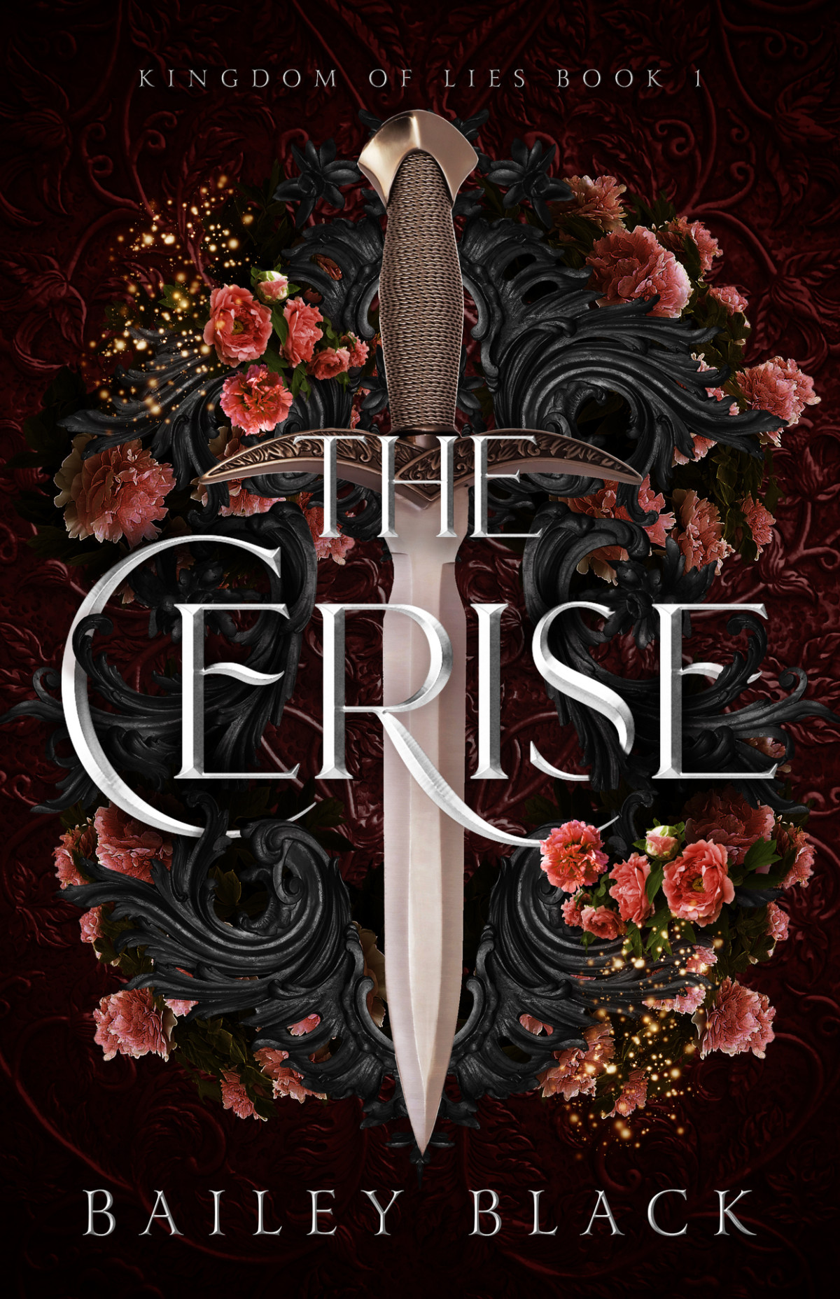 The Cerise Kingdom Of Lies Book 1 Bailey Black Bailey B