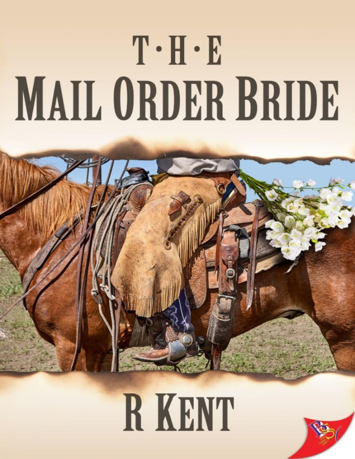 The Mail Order Bride R Kent