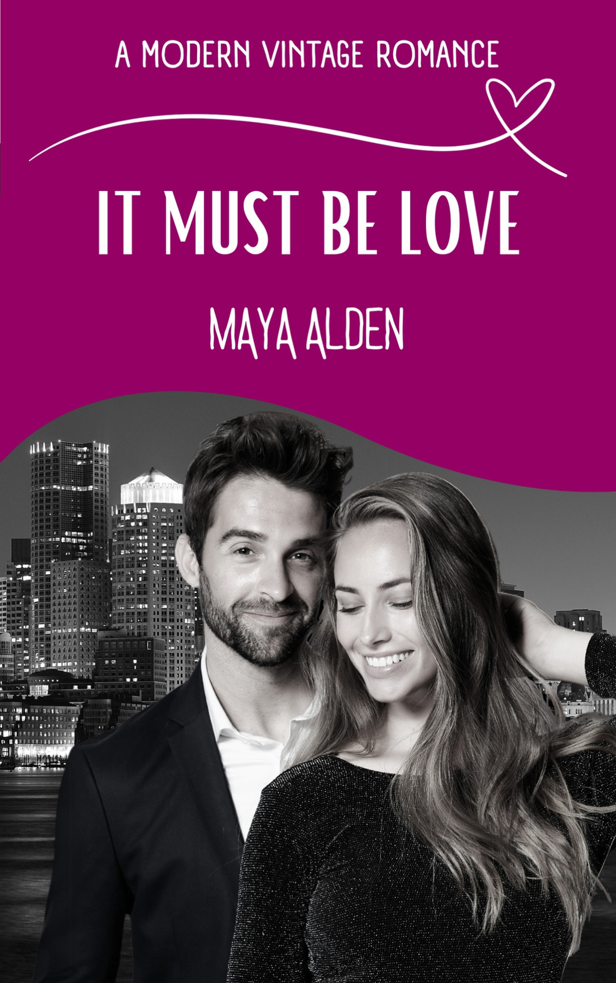 It Must Be Love A Brothers Friend Unrequited Love Story A Modern Vintage Romance Maya Alden