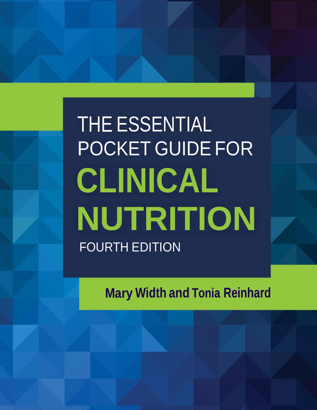 The Essential Pocket Guide For Clinical Nutrition 4th Edition Mary Width