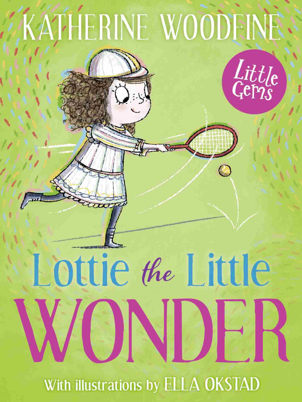 Lottie The Little Wonder Katherine Woodfine