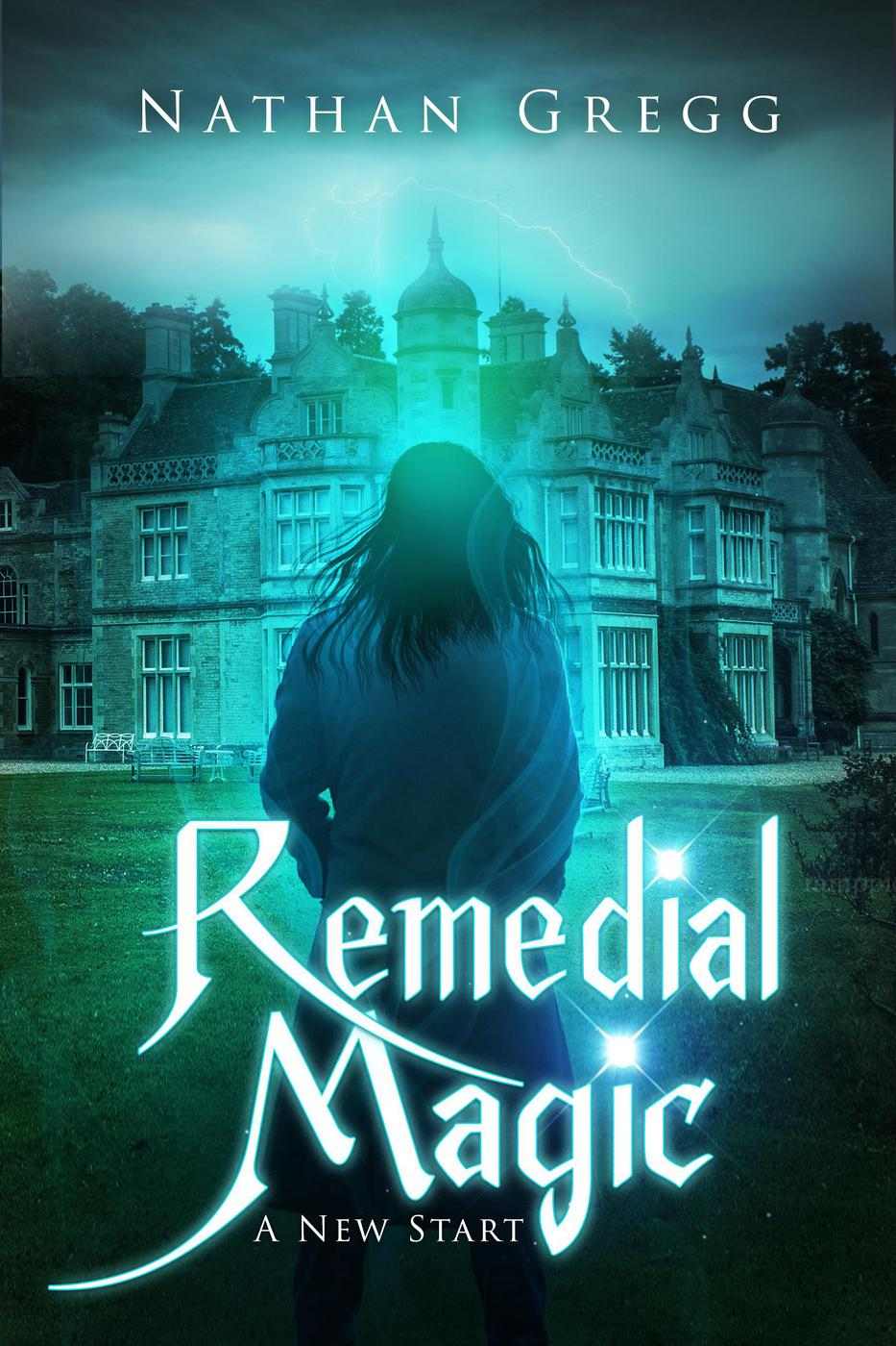 Remedial Magic Nathan Gregg