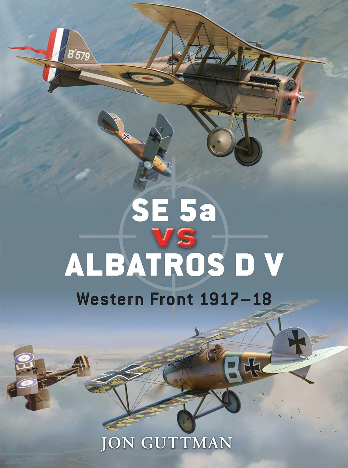 Se 5a Vs Albatros D V First Edition Jon Guttman