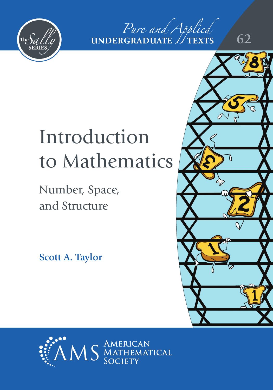 Introduction To Mathematics Number Space And Structure Scott A Taylor