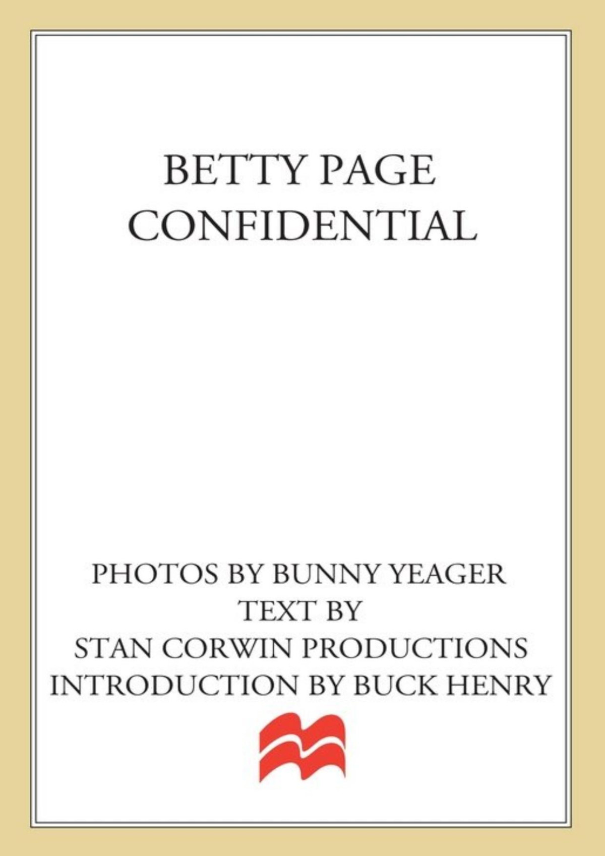 Betty Page Confidential Stan Corwin Productions