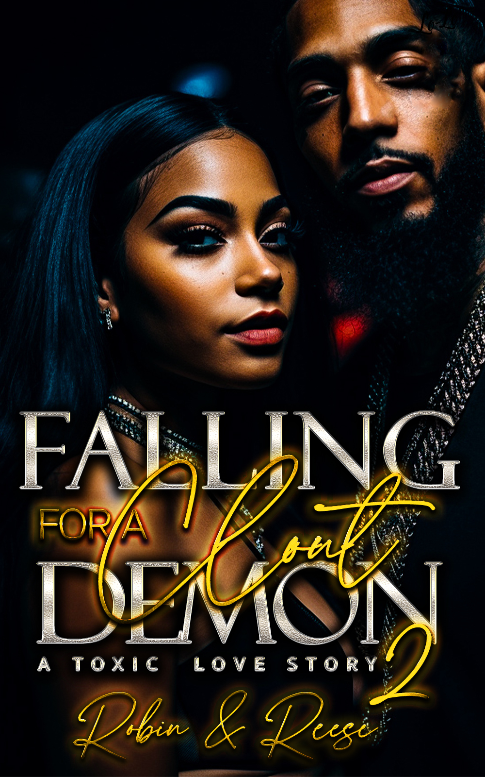 Falling For A Clout Demon 2 A Toxic Love Story Robin Reese Laflare