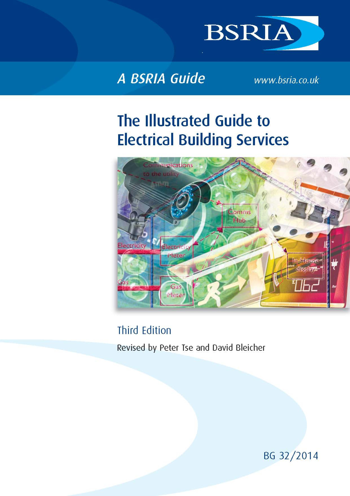 Bsria Guide Bg 322014 Illustrated Guide To Electrical Building Services Peter Tse
