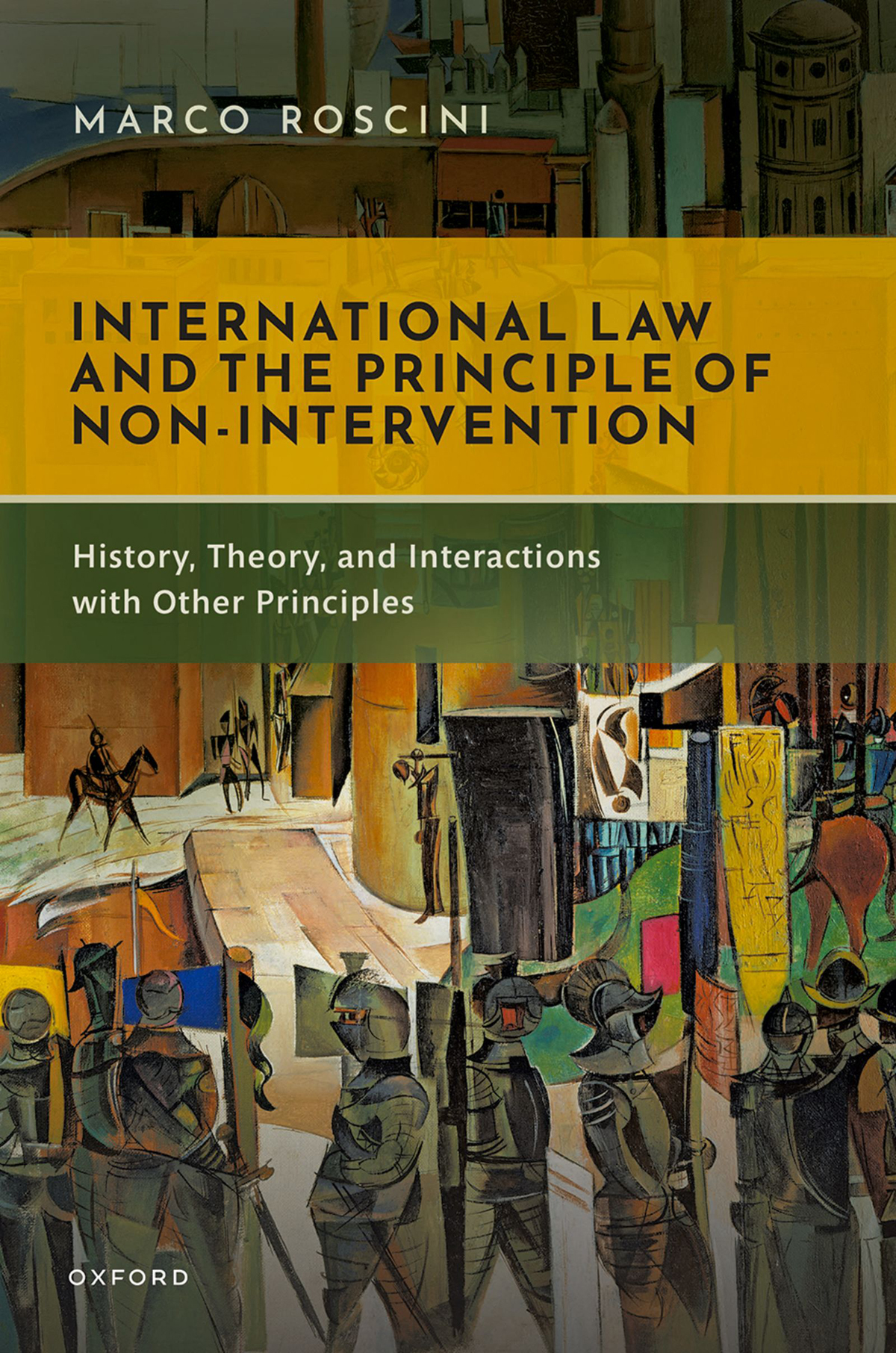 International Law And The Principle Of Nonintervention Marco Roscini