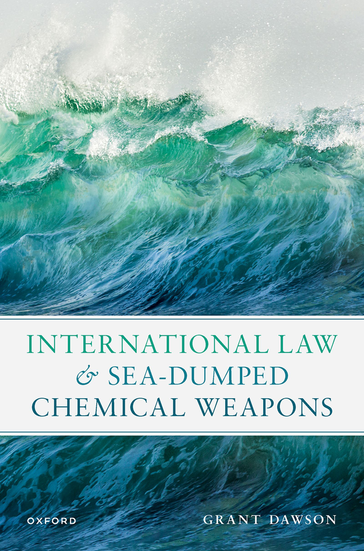 International Law And Seadumped Chemical Weapons Grant Dawson