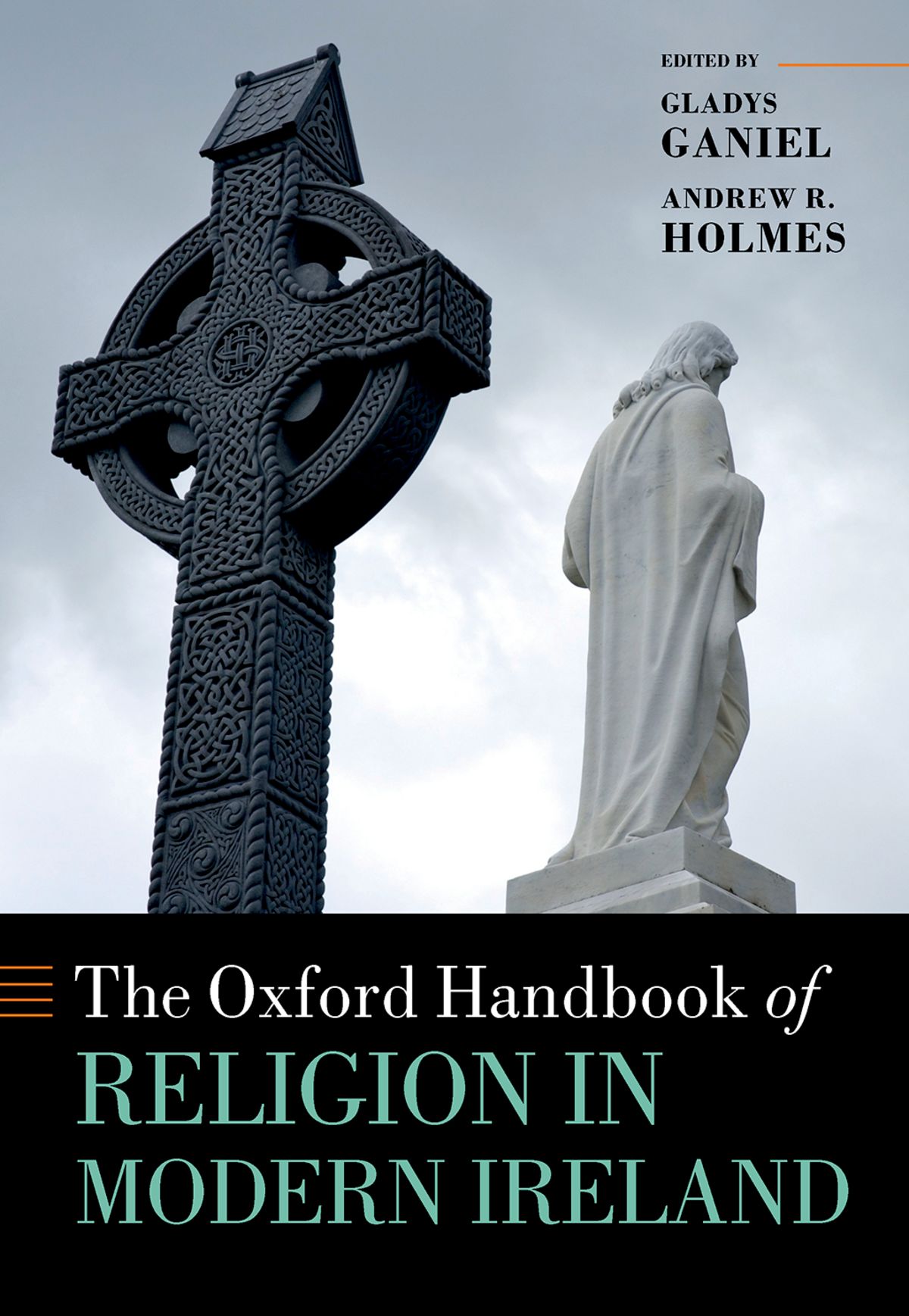 The Oxford Handbook Of Religion In Modern Ireland Gladys Ganielandrew R Holmes