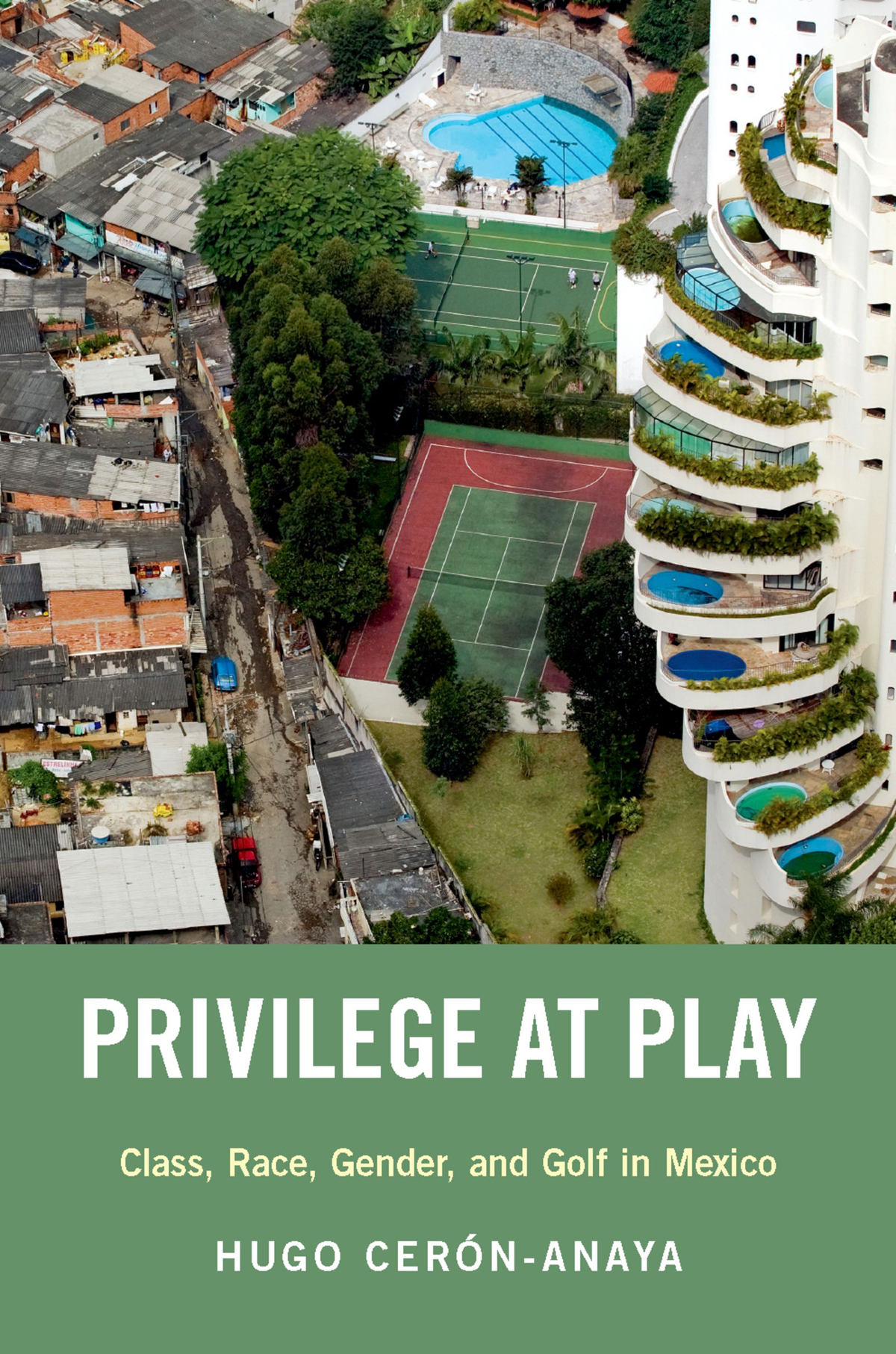 Privilege At Play Hugo Cernanaya