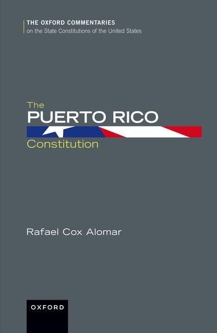 The Puerto Rico Constitution Rafael Coxalomar