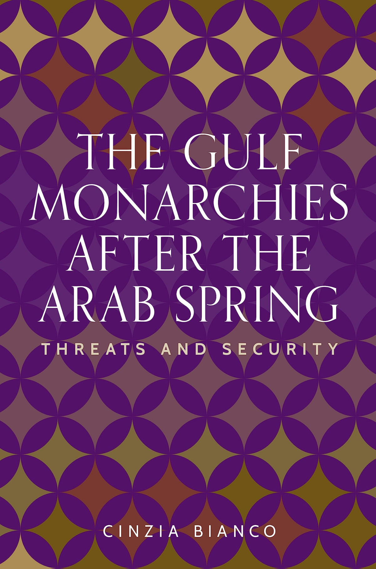 The Gulf Monarchies After The Arab Spring Cinzia Bianco