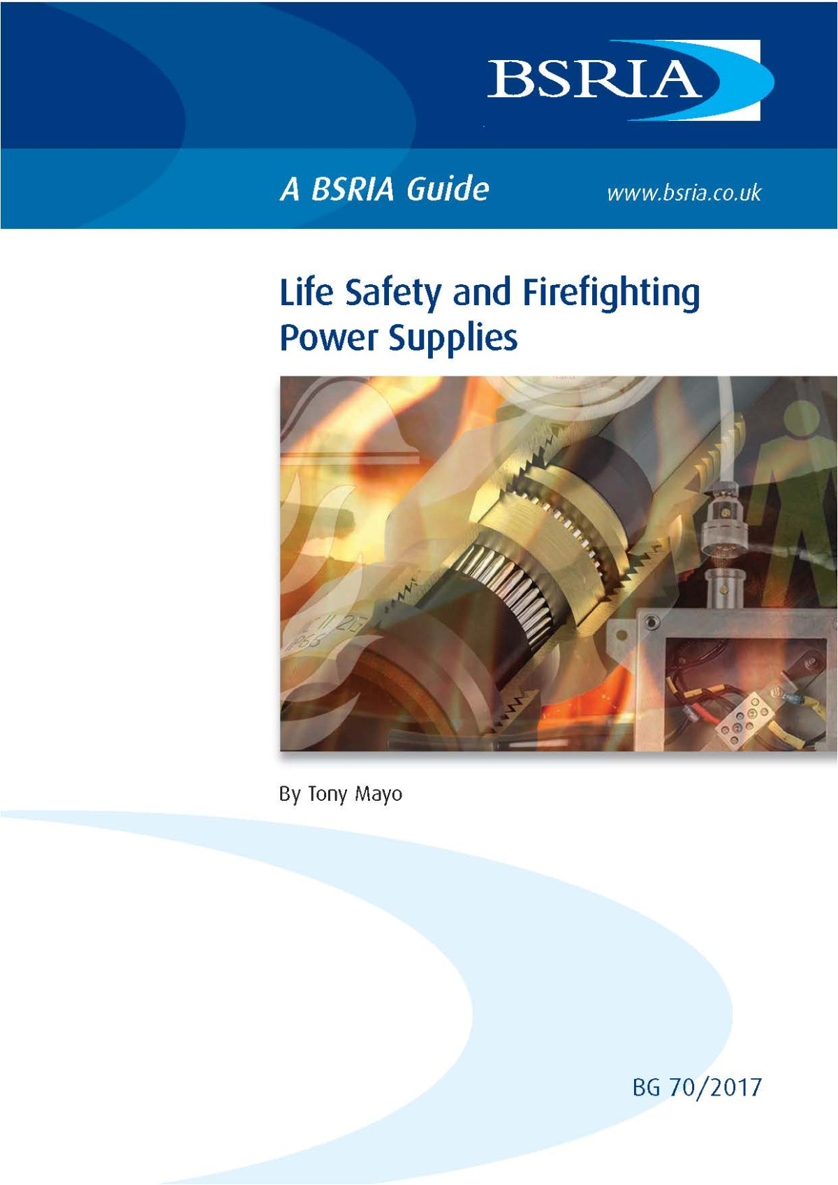 Bsria Guide Bg 702017 Life Safety And Firefighting Power Supplies Tony Mayo