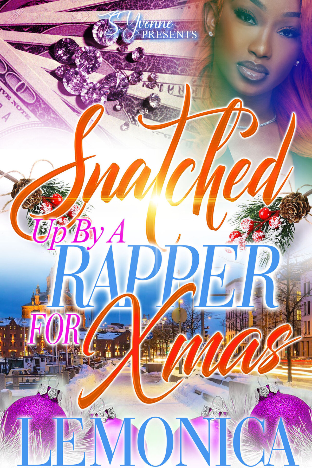 Snatched Up By A Rapper For Xmas Lemonica Joy Jackson