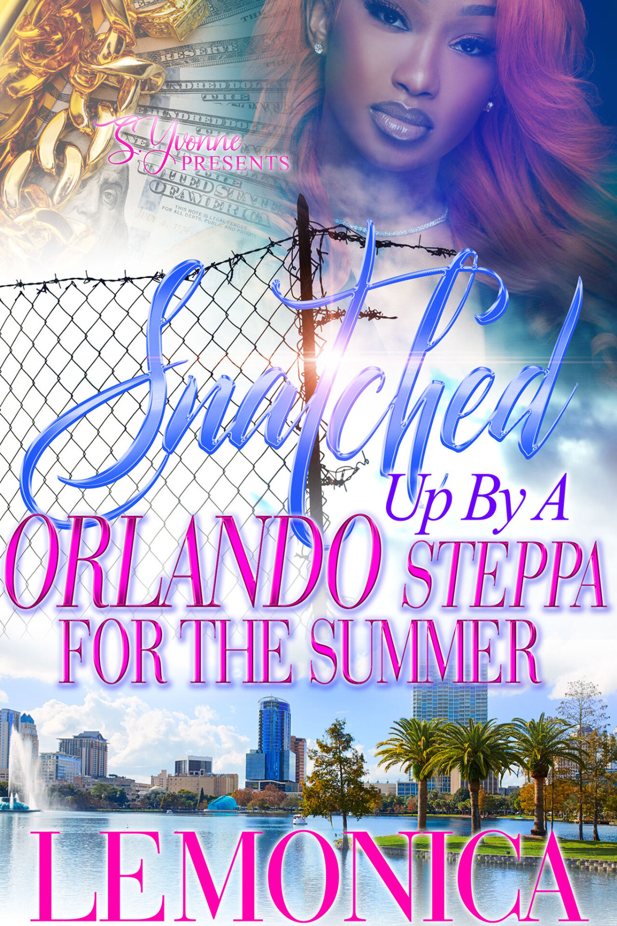 Snatched Up By A Orlando Steppa For The Summer Lemonica