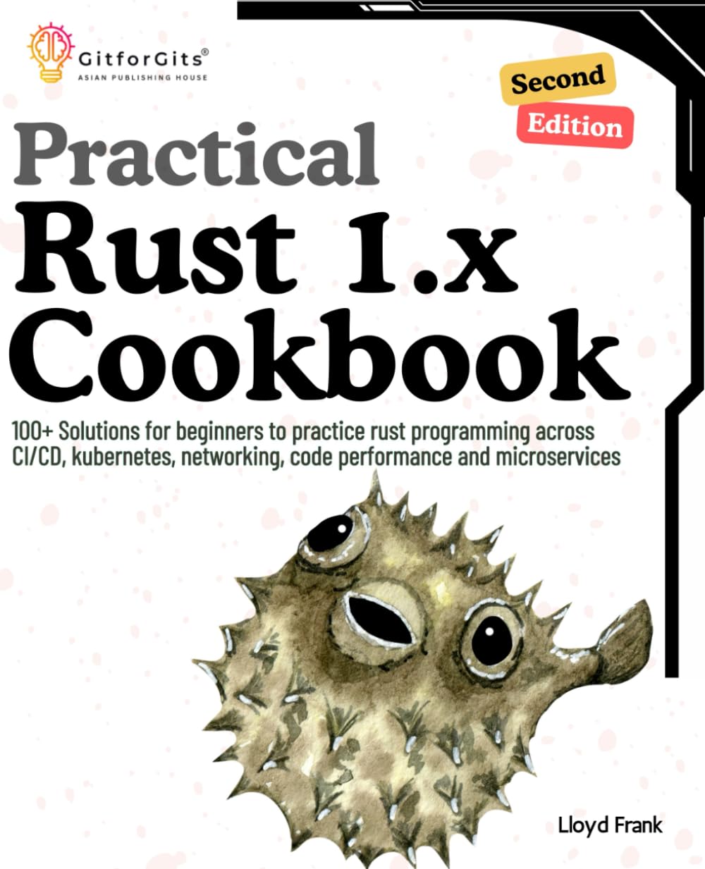Practical Rust 1x Cookbook Second Edition Lloyd Frank
