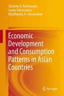 Economic Development And Consumption Patterns In Asian Countries Shashika D Rathnayaka
