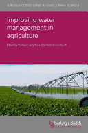 Improving Water Management In Agriculture Irrigation And Food Production Illustrated Jerry Knox