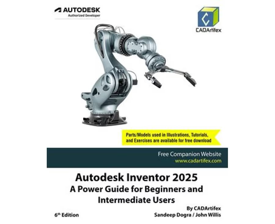 Autodesk Inventor 2025 A Power Guide For Beginners And Intermediate Users Sandeep Dogra