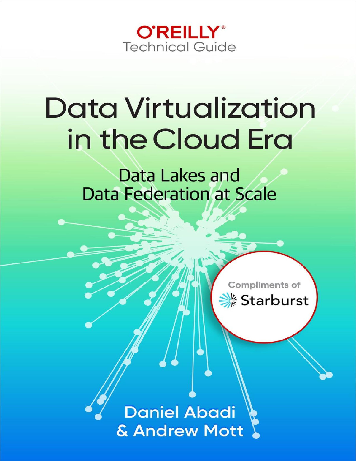 Data Virtualization In The Cloud Era For I I Daniel Abadi Andrew Mott