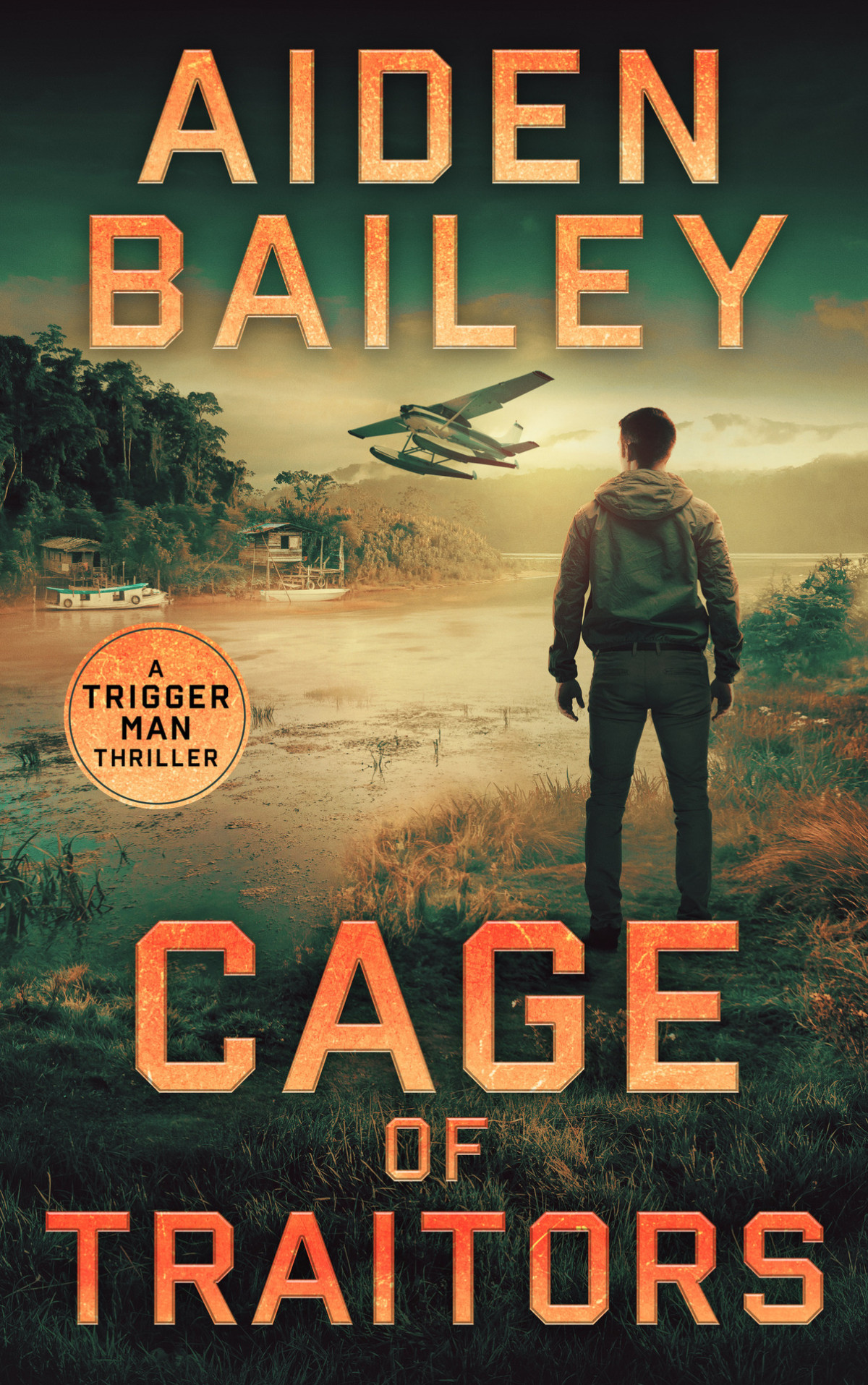 Cage Of Traitors The Trigger Man Book 3 Aiden Bailey