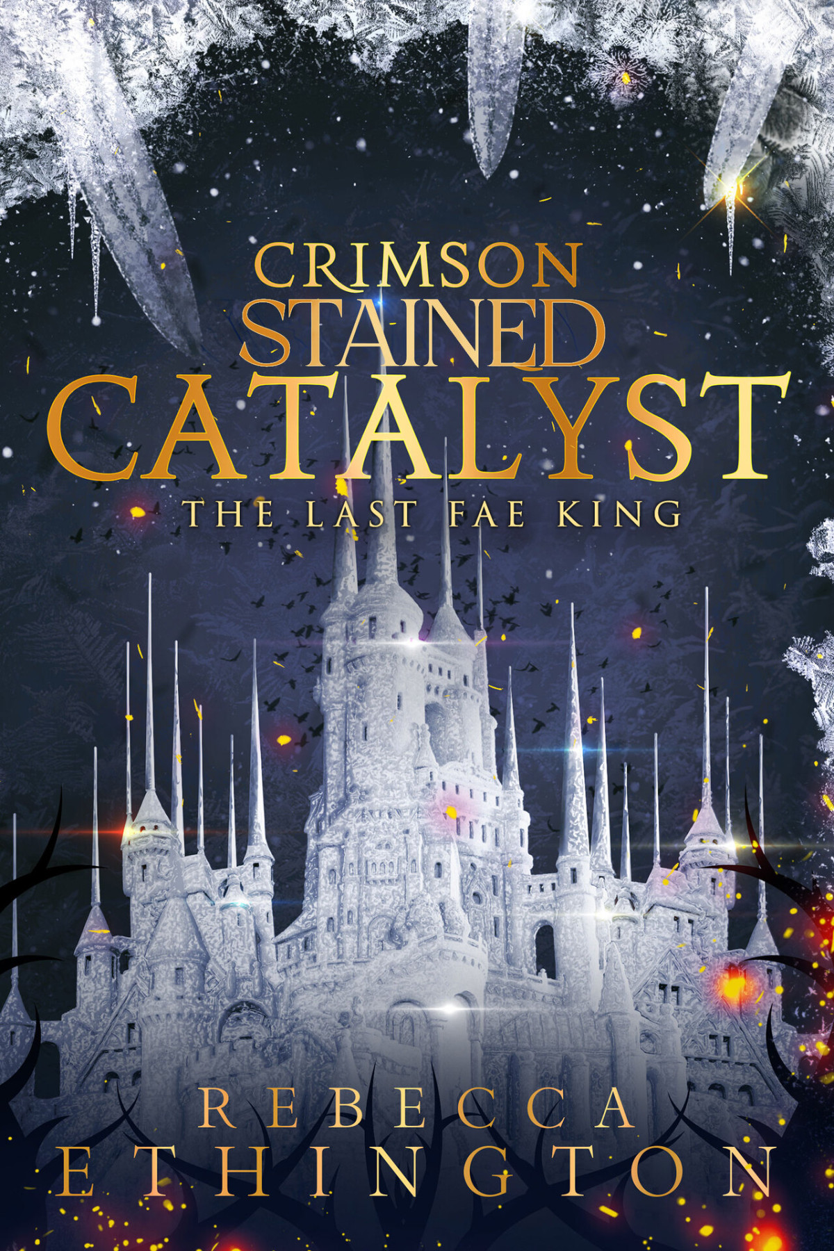 Crimson Stained Catalyst Rebecca Ethington