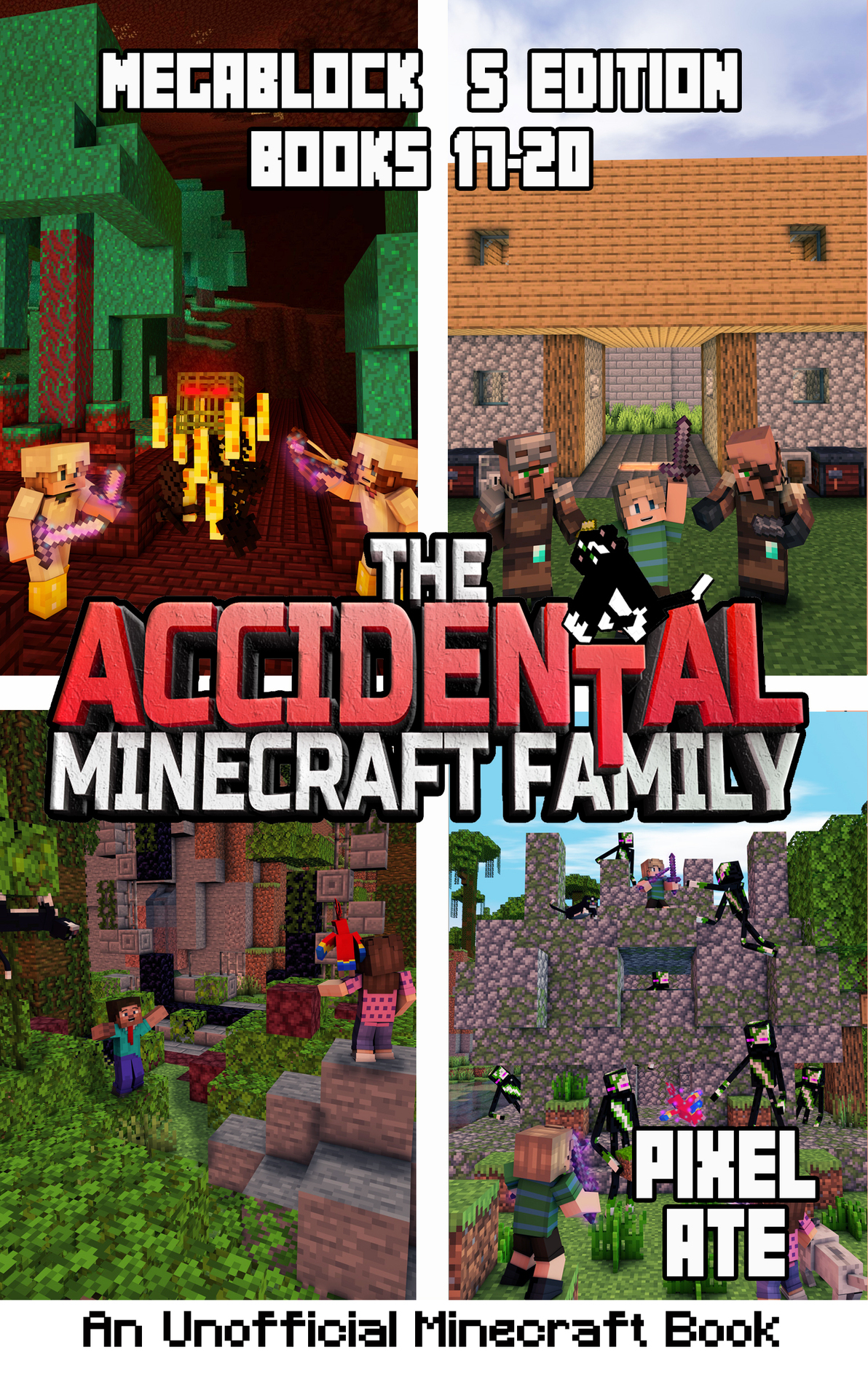 The Accidental Minecraft Family Megablock 5 Edition Books 1720 5th Edition Ate