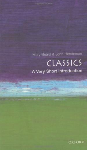Classicsa Very Short Introduction Mary Beard John Henderson