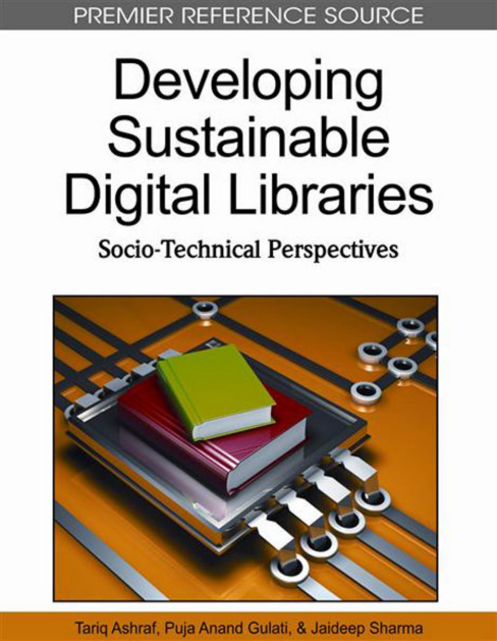 Developing Sustainable Digital Libraries Ashraf Tariq Sharma
