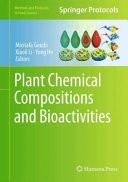 Plant Chemical Compositions And Bioactivities 2024th Edition Mostafa Gouda