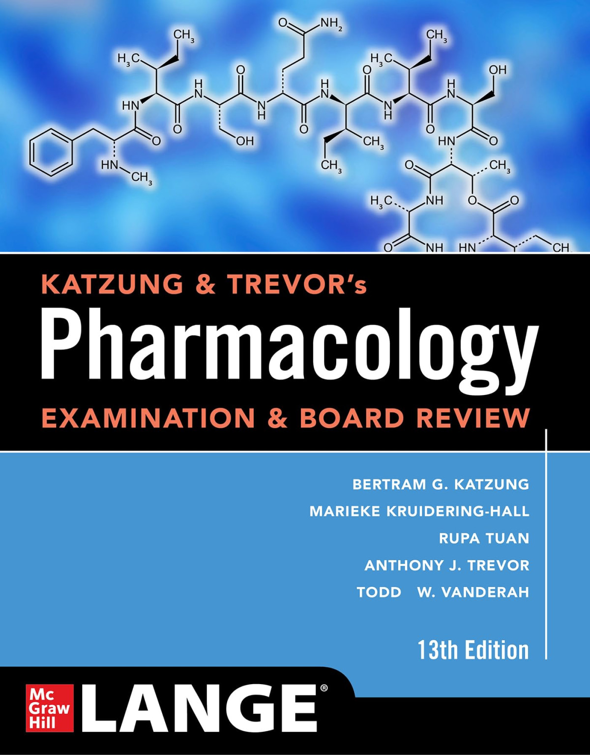 Katzung Trevors Pharmacology Examination And Board Review 13th Edition 13th Bertram G Katzung