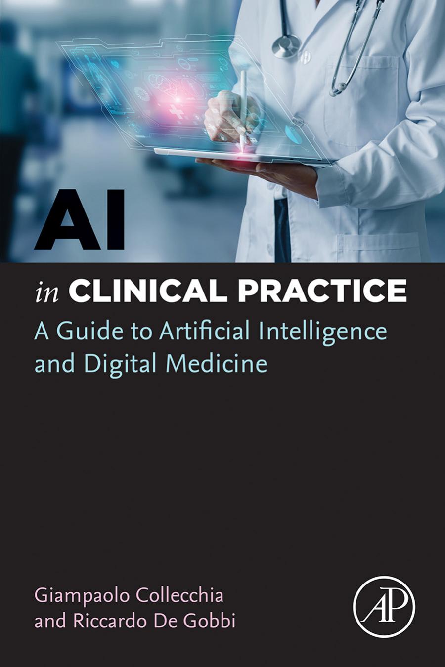 Ai In Clinical Practice Collecchia Giampaologobbi Riccardo De