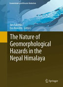 The Nature Of Geomorphological Hazards In The Nepal Himalaya Jan Kalvoda