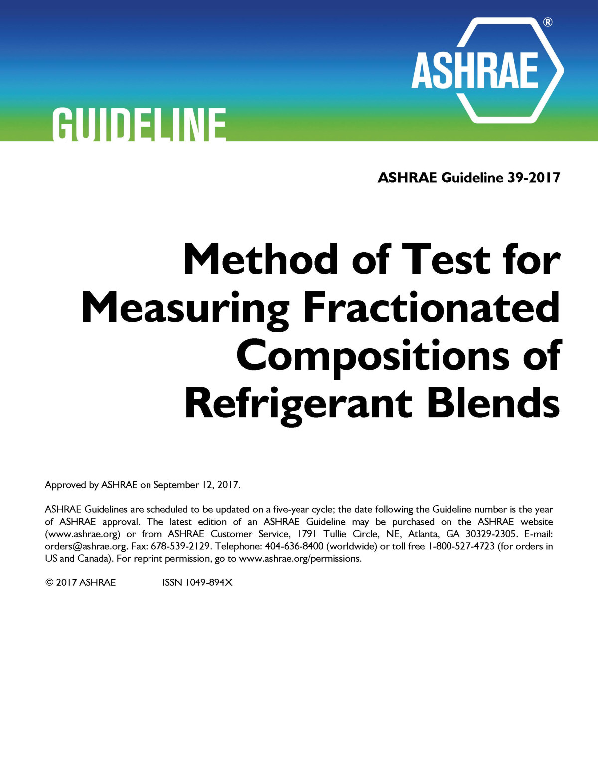 Ashrae Guideline 392017 Method Of Test For Measuring Fractionated Compositions Of Refrigerant Blends Ashrae