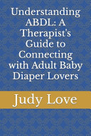 Understanding Abdl Judy Love