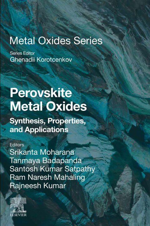 Perovskite Metal Oxides Srikanta Moharana Tanmaya Badapanda Santosh Kumar Satpathy