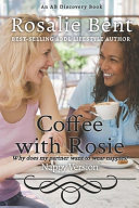Coffee With Rosie Why Does My Partner Want To Wear Nappies Rosalie Bent