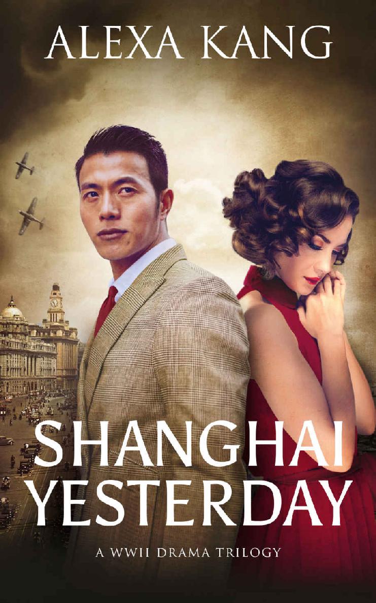 Shanghai Yesterday Alexa Kang