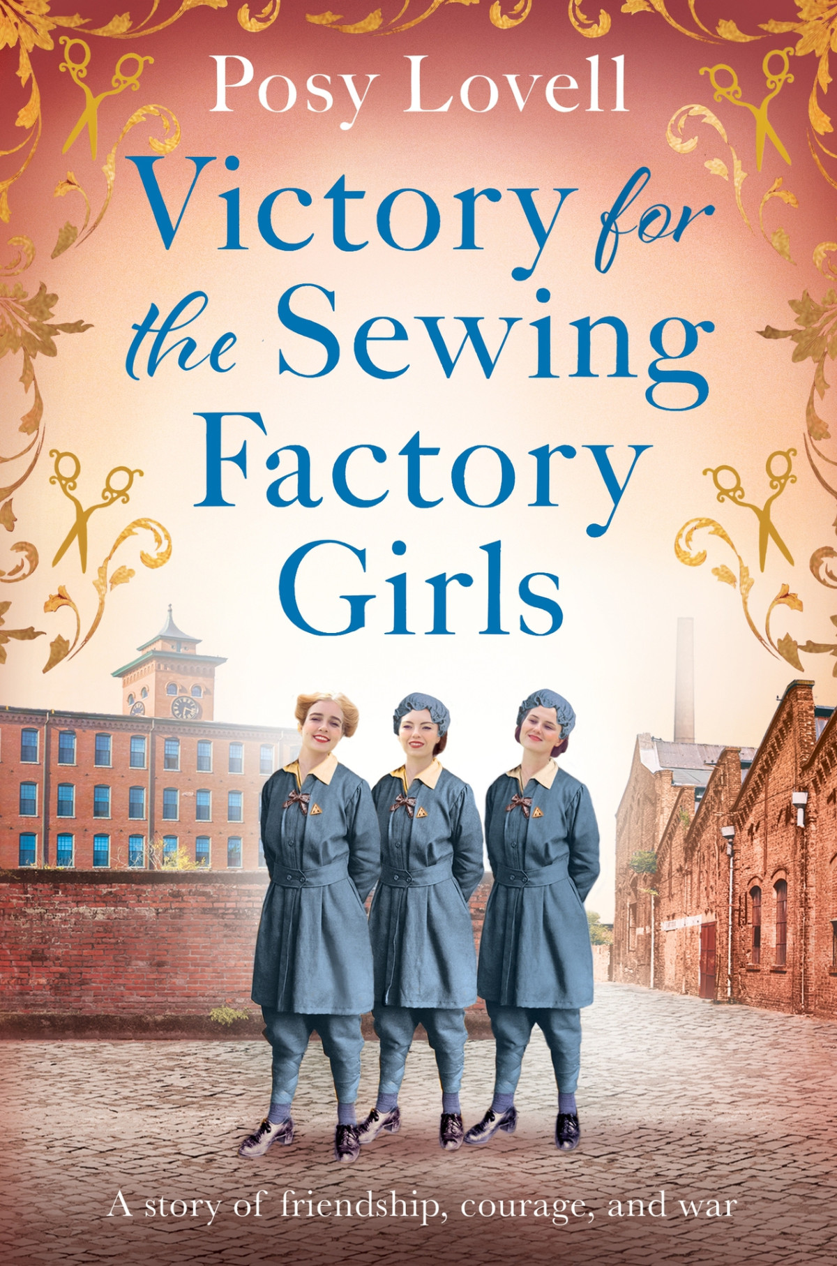 Victory For The Sewing Factory Girls Posy Lovell