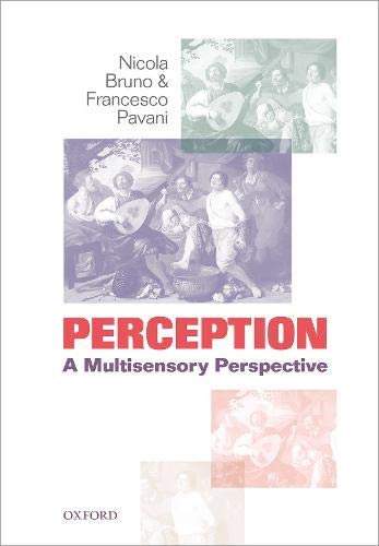 Perception A Multisensory Perspective Illustrated Nicola Bruno