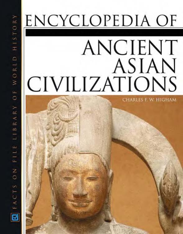 Encyclopedia Of Ancient Asian Civilizations Charles Higham