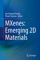 Mxenes Emerging 2d Materials Om Prakash Pandey Piyush Sharma