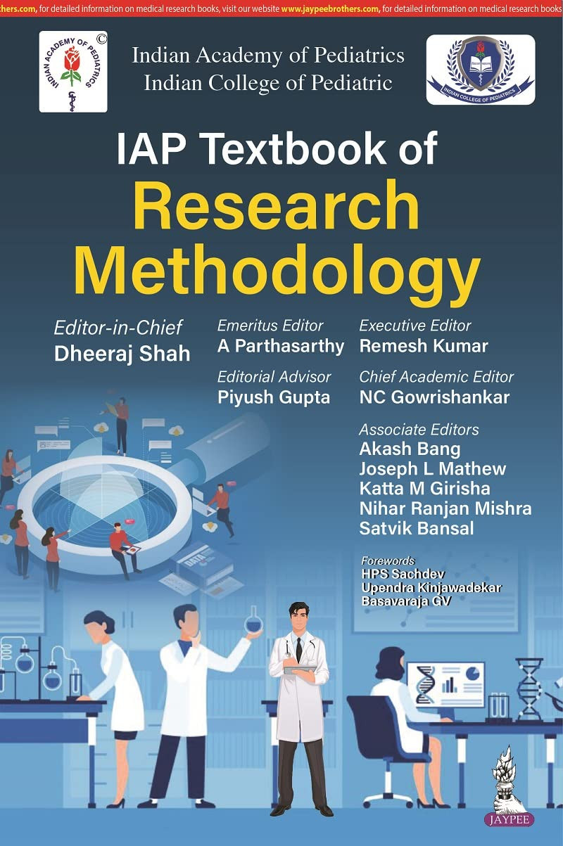 Iap Textbook On Research And Methodology 1st Edition Dheeraj Shah