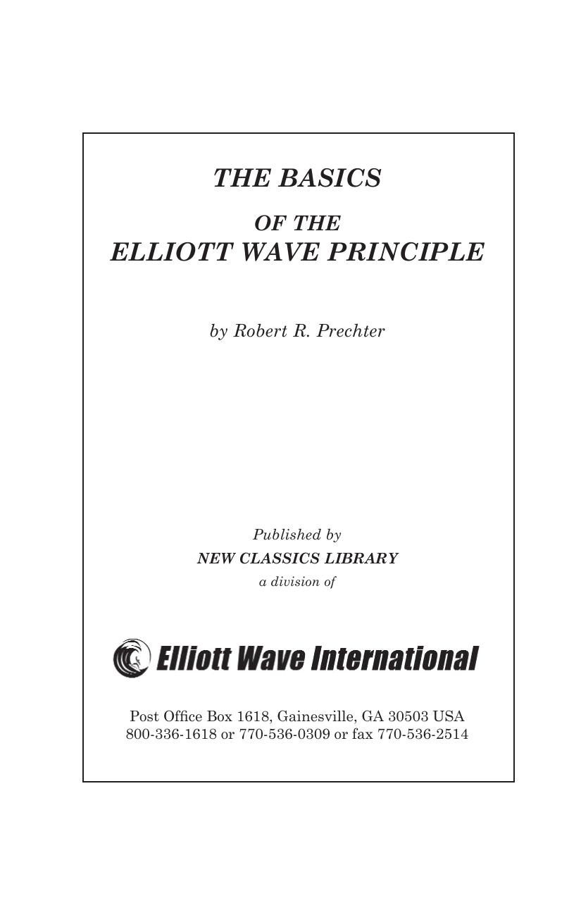 Elliott Wave Basics Booklet 5th Edition Robert R Prechter