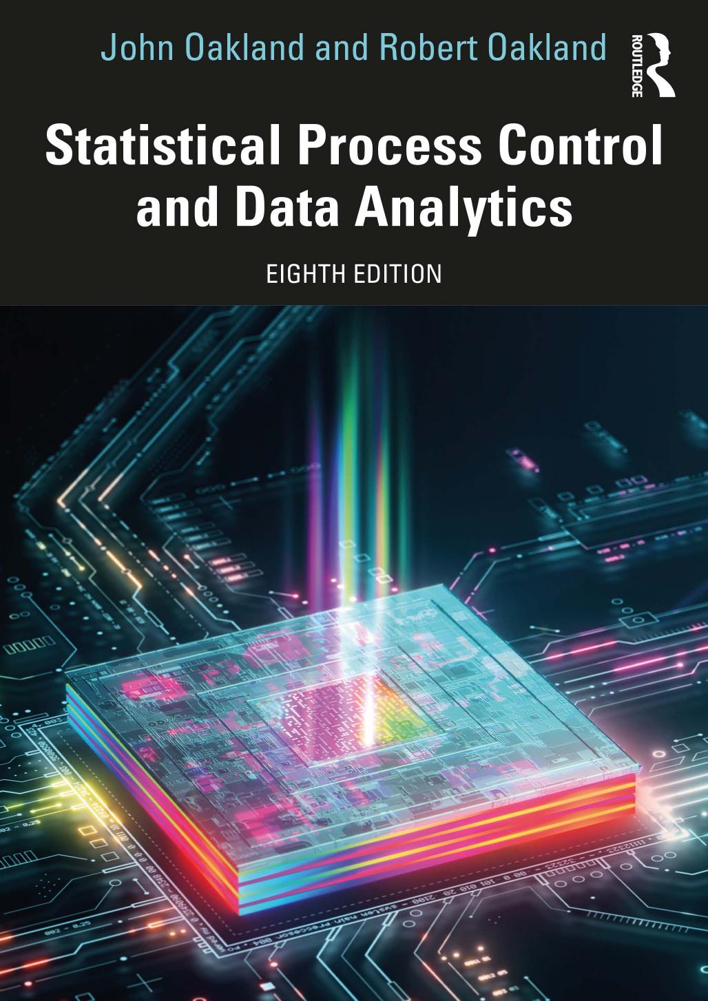 Statistical Process Control And Data Analytics 8th Edition 8th Edition John Oakland Robert Oakland