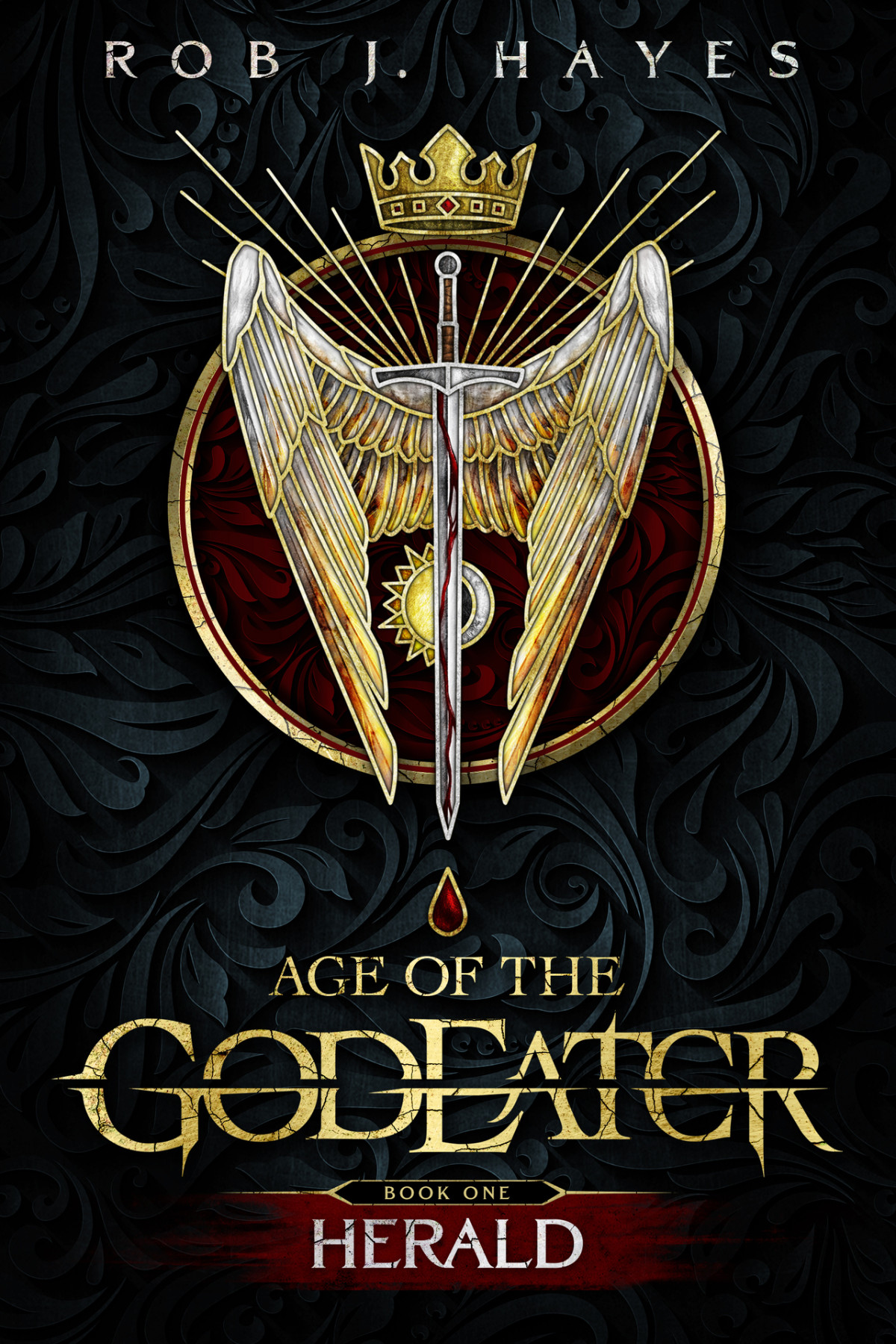 Herald Age Of The God Eater Book 1 The God Eater Saga Rob J Hayes