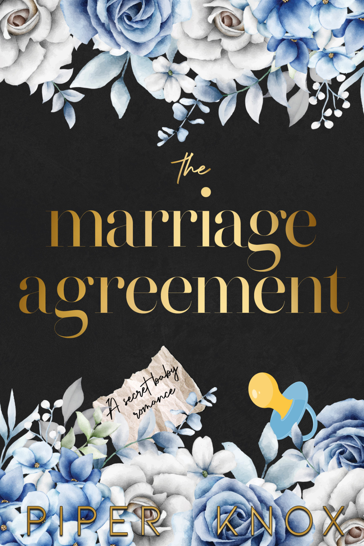 The Marriage Agreement A Secret Baby Romance Corrupt Vows Piper Knox