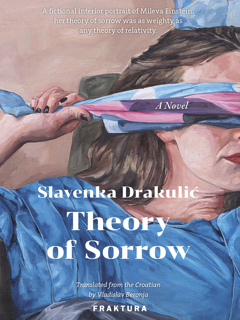 Theory Of Sorrow A Novel Slavenka Drakulić